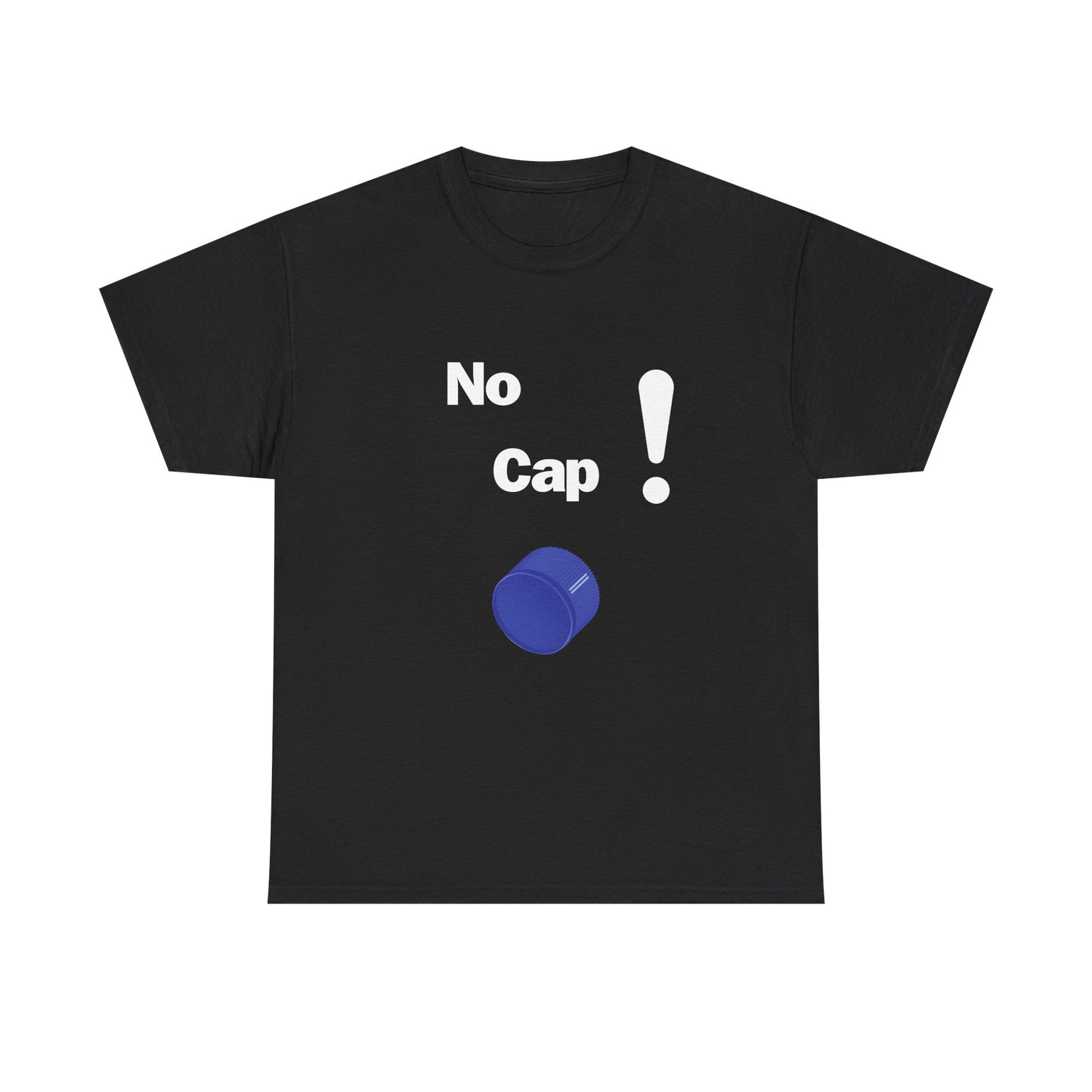 No Cap Unisex Heavy Cotton Tee White Words