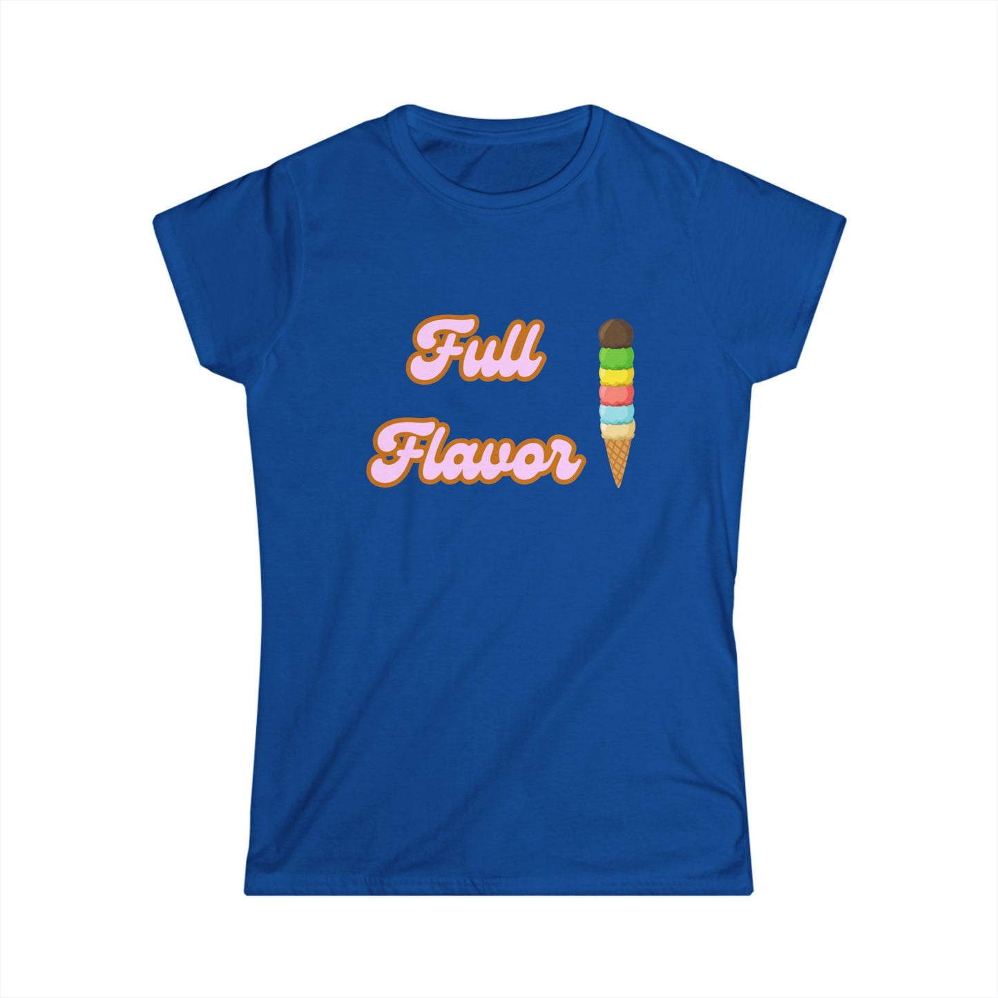 Full Flavor Women's Softstyle Tee - Fun Ice Cream Graphic T-Shirt