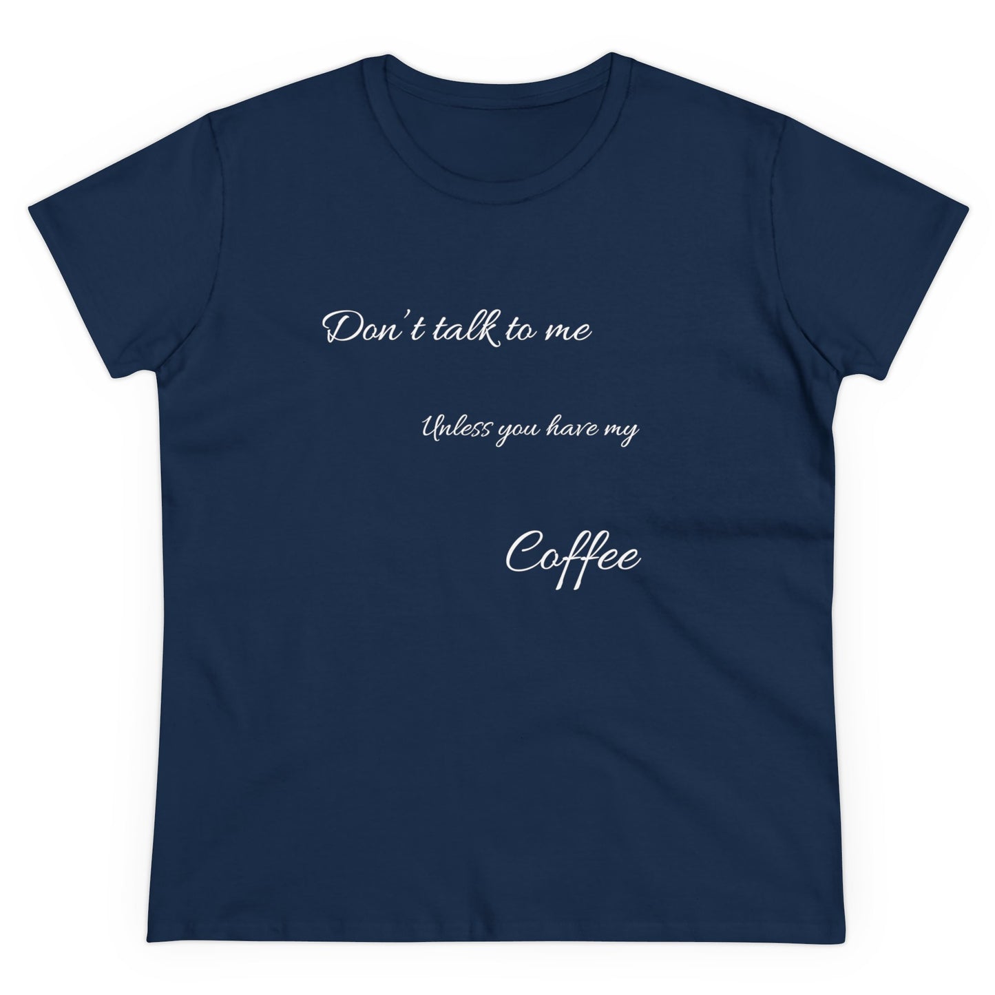 Dont Talk To Me Womens Midweight Cotton Tee, 100% Organic Cotton, Womens Comfy T-shirt