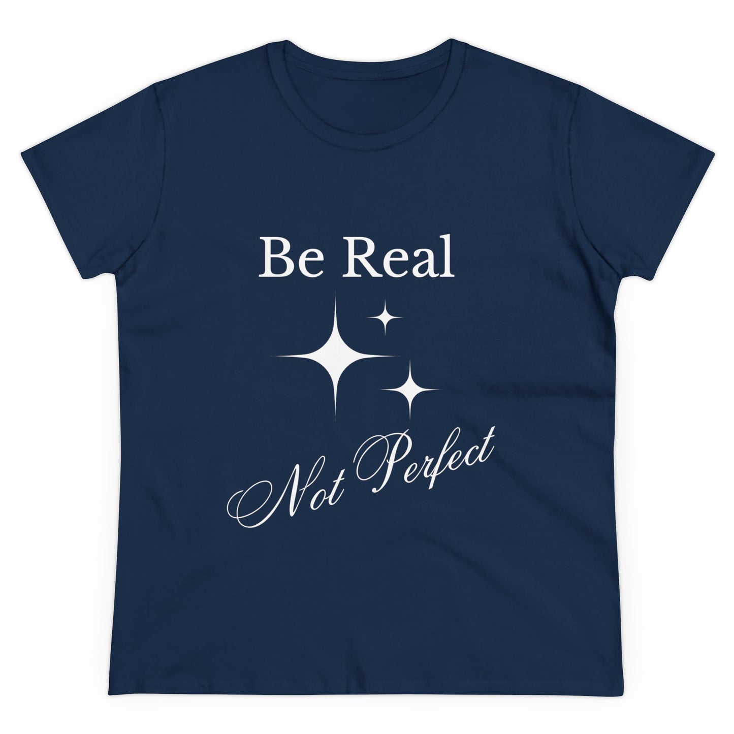 Be Real Not Perfect Womens Midweight Cotton Tee, 100% Organic Cotton, Womens Comfy T-shirt