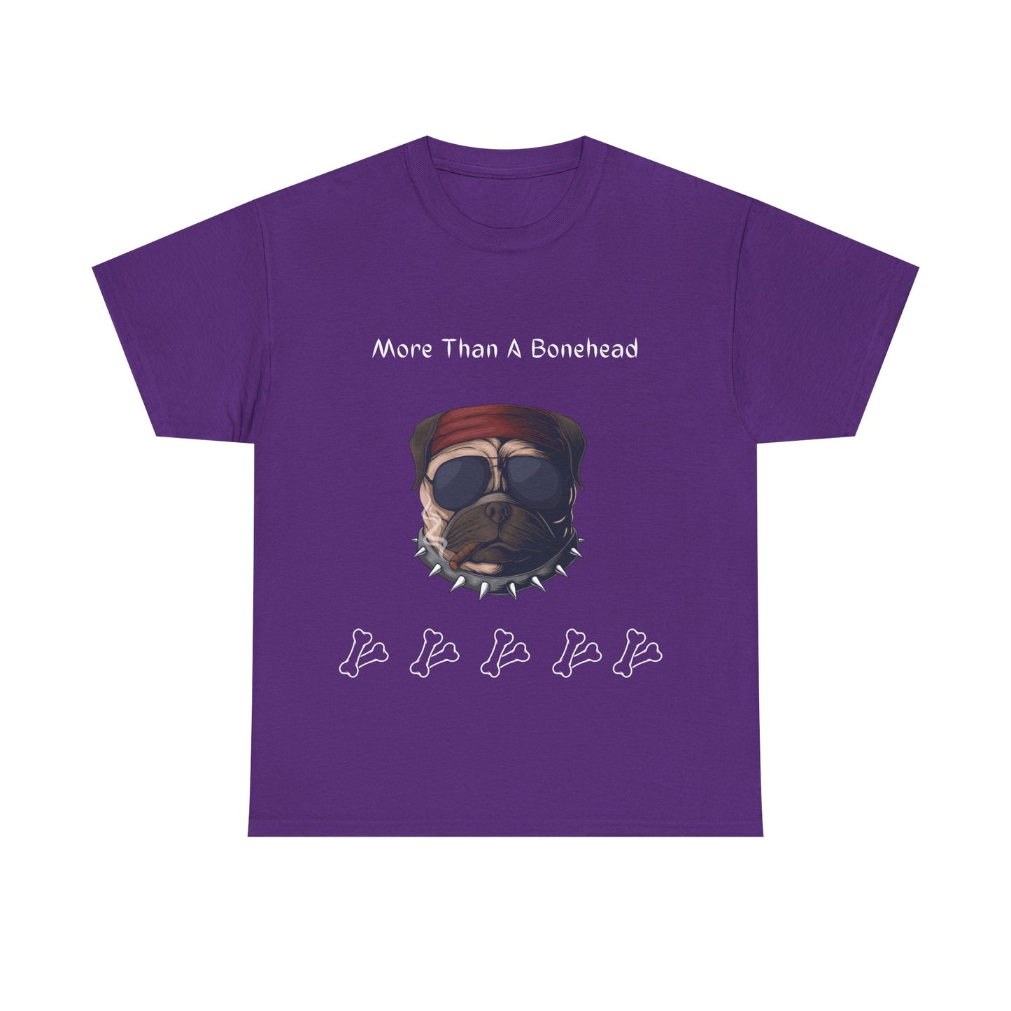 More Than A Bonehead Heavy Cotton Tee