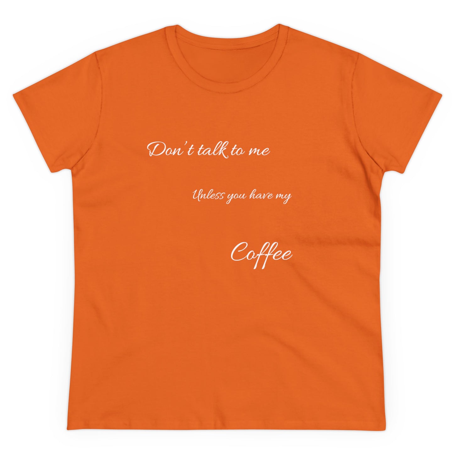 Dont Talk To Me Womens Midweight Cotton Tee, 100% Organic Cotton, Womens Comfy T-shirt